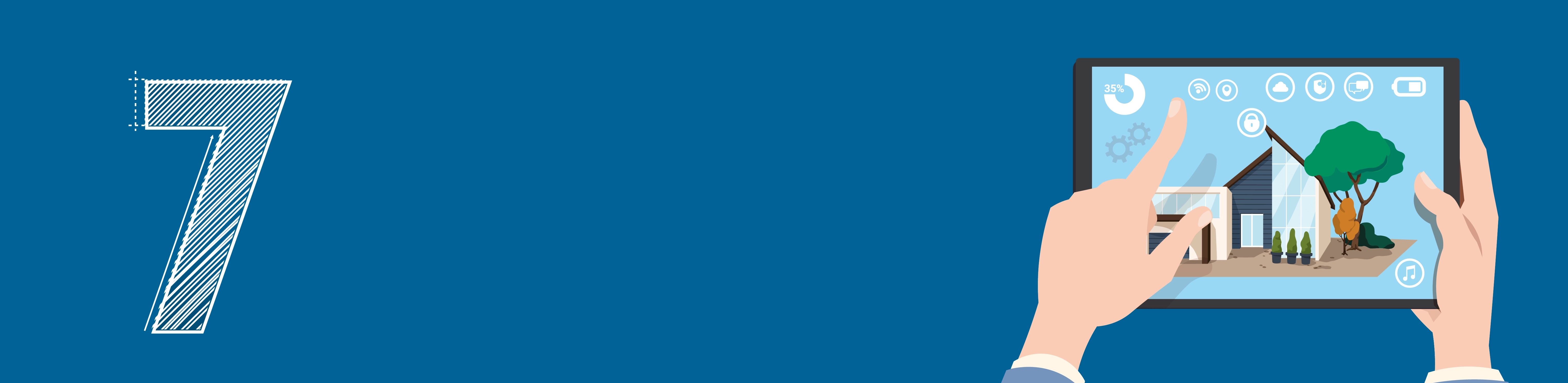 7. Turn your home into a smart home.