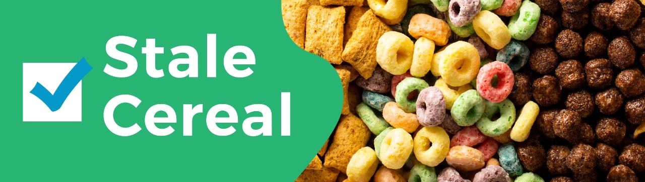 Stale cereal words and blue checkmark on the left. Picture of stale cereal on the right.